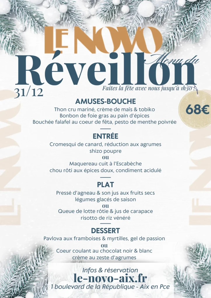Notre menu pour la soirée de la St Sylvestre 2025 au Novo à Aix-en-Provence
