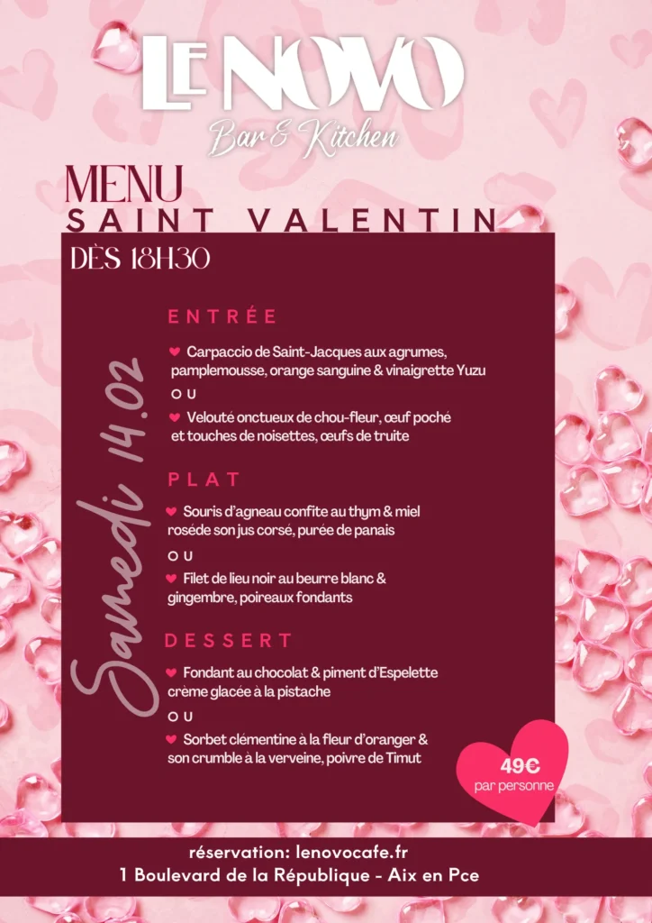 Notre menu pour la Saint Valentin au Novo à Aix-en-Provence